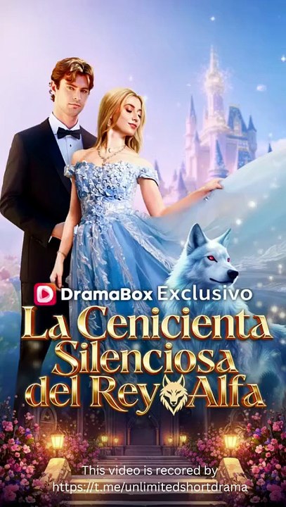La Cenicienta Silenciosa del Rey Alfa - Episodio Completo Romance Fantástico, Hombre Lobo & Drama Romántico