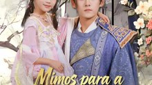 Mimos para a Pequena Princesa | Série Completa | Short Drama Português