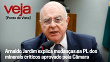 Arnaldo Jardim explica mudanças na PL dos minerais críticos aprovado pela Câmara | Ponto de Vista