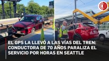 Fallo del GPS: conductora de 70 años invade vías del tren en Seattle