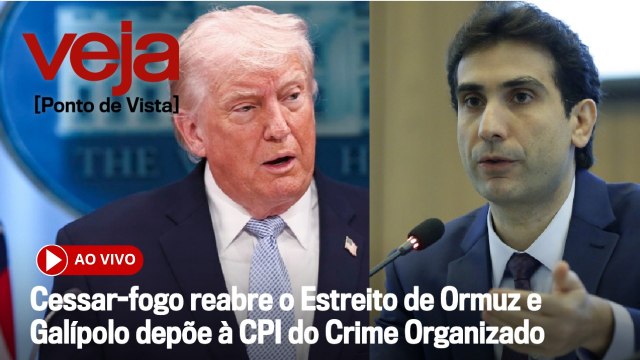 AO VIVO: Cessar-fogo reabre o Estreito de Ormuz e Galípolo depõe à CPI do Crime Organizado