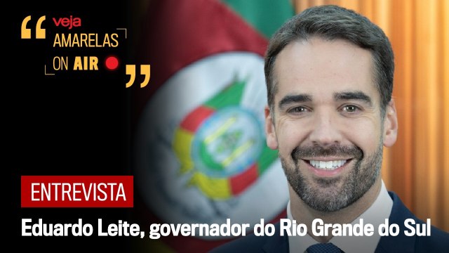 Entrevista com Eduardo Leite (PSD), governador do Rio Grande do Sul | Amarelas on Air