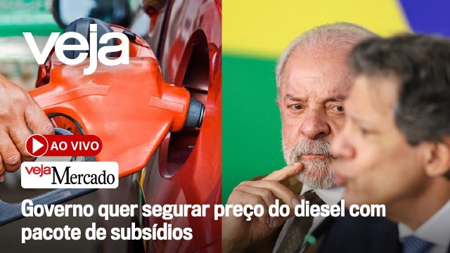 AO VIVO: Governo quer segurar preço do diesel com pacote de subsídios | Mercado