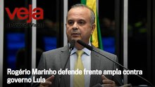 Rogério Marinho defende frente ampla contra governo Lula | Ponto de Vista