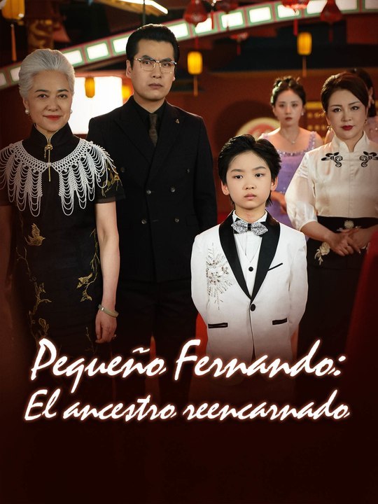 [COMPLETA]🔥👶Pequeño Fernando: El ancestro reencarnado - Completo En Español