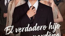 [Doblado]El verdadero hijo nunca perdona | Serie Completa (60 eps) HD