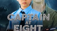 Captain at Eight | Full Series (58 eps) HD