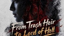 From Trash Heir to Lord of Hell - Full Series (67 eps) HD | Full Short Drama | English Sub 2026