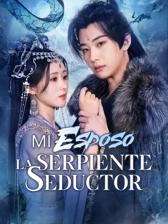 Mi esposo, la serpiente seductor | Serie Completa | Short Drama Español