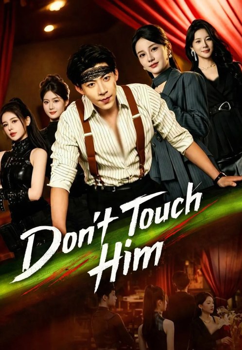 Don'T Touch Him - Ep - FULL ✅