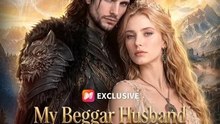 My Beggar Husband is the Dragon Prince - HOT