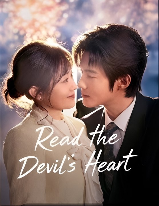 Read the Devil's Heart-Drama FULL MOVIES ENGLISH SUB