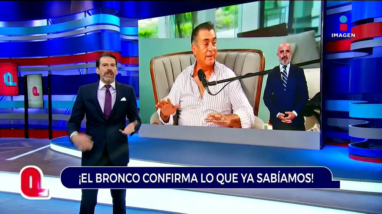 El Bronco confirma lo que ya sabíamos | Qué Importa