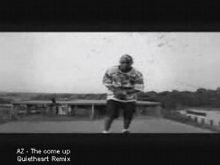 AZ - the come up - Quietheart remix