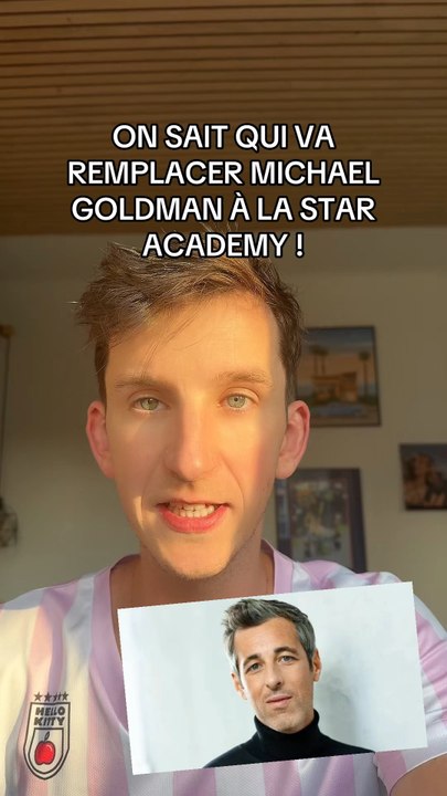 ON SAIT QUI VA REMPLACER MICHAEL GOLDMAN | STAR ACADEMY 2026 ⭐️