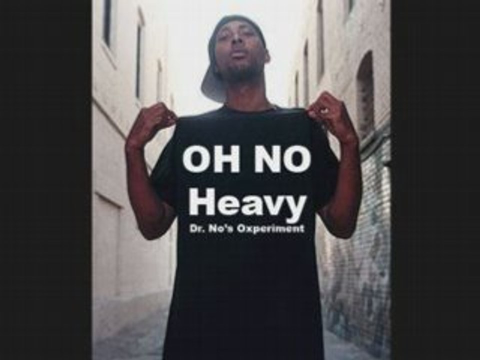 Oh No - Heavy
