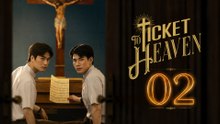 Ticket to Heaven Episode 2 [ Engsub ] #englishsub #fullepisode‼️🍿‼️