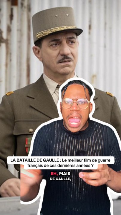 LA BATAILLE DE GAULLE : meilleur film de guerre de l’année