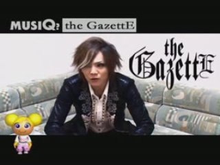 the GazettE - musiQ vol. 07 - kai