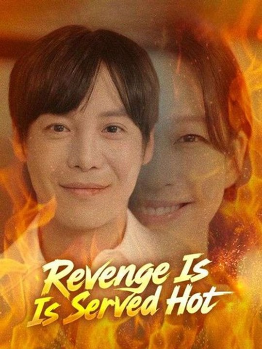 Revenge Is Served Hot