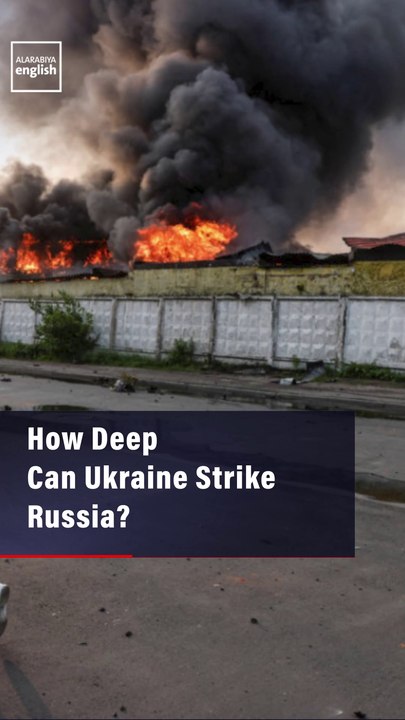 How Deep Can Ukraine Strike Russia?