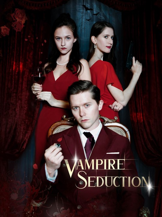 Vampire Seduction | Full Series (51 eps) HD