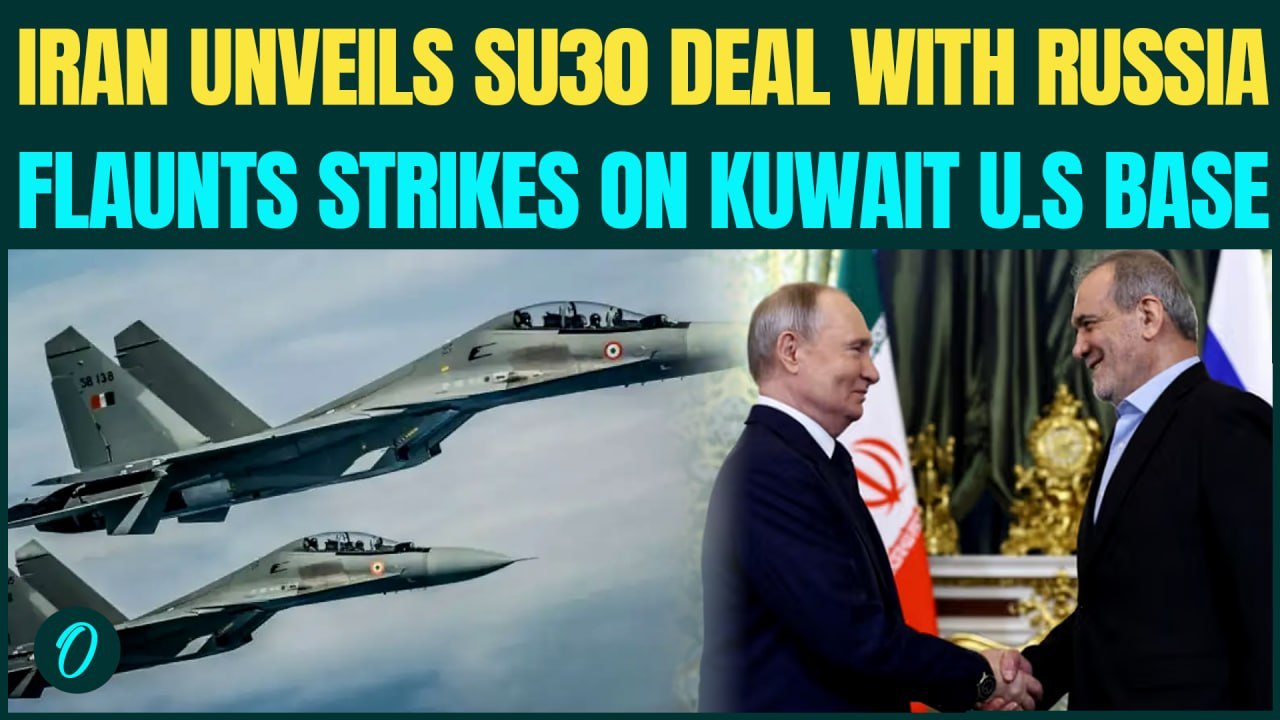 Iran Signs SU30 Deal With Russia BREAKING: IRGC Touts Kuwait U.S Base Strike | Trump in PANIC?
