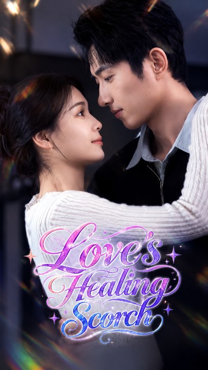 Love's Healing Scorch (2026) - Full EP | Billionaire Heir, Reunion Romance, Drama Series #AFR