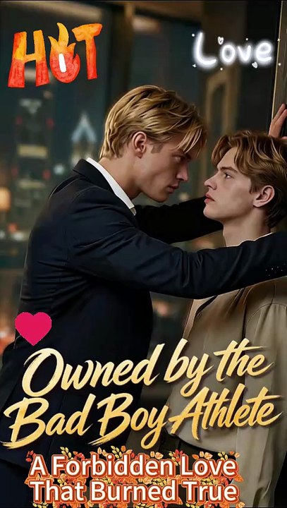 [ENG SUB]🔥 Owned by the Bad Boy Athlete 💔 She's Playing Dumb, But He Knows The Truth. An Accident Started Their Forbidden Love!
