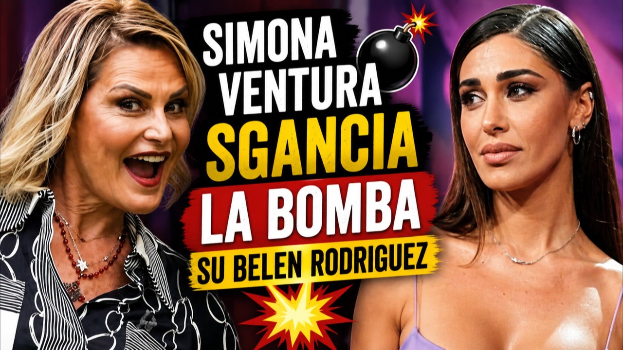 Simona Ventura sgancia la bomba su Belen Rodriguez