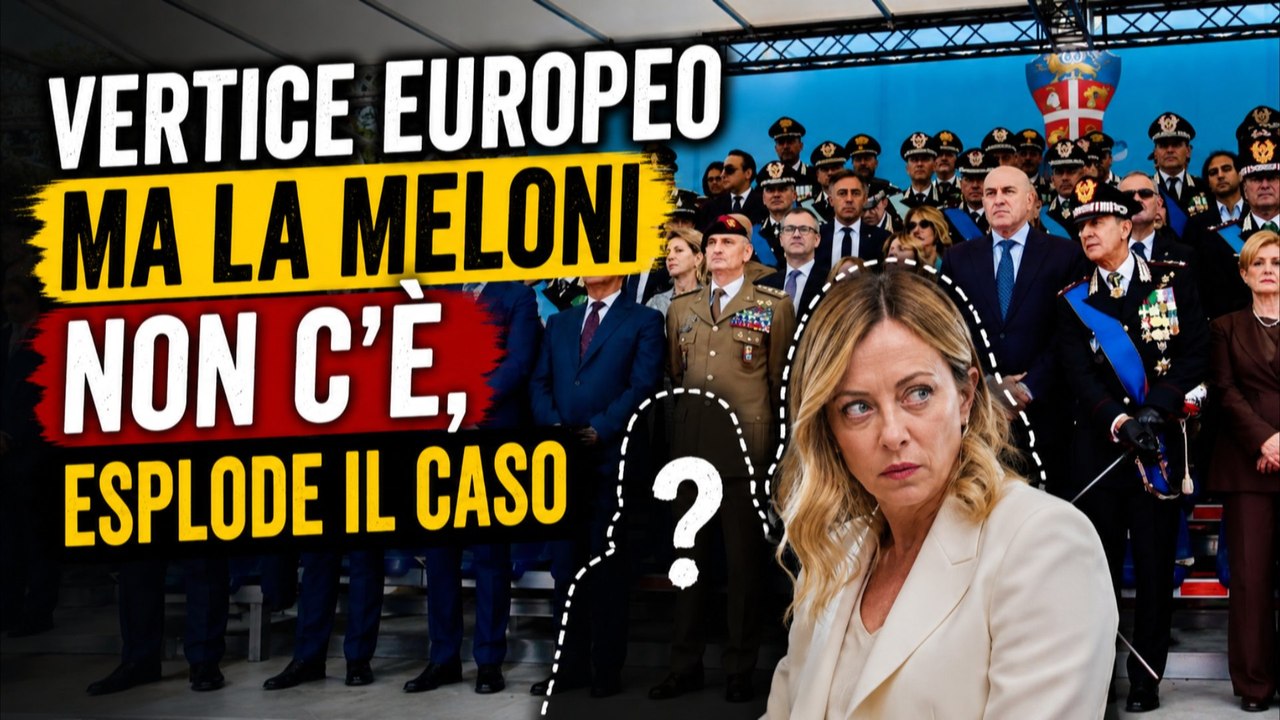 Vertice europeo ma la Meloni non c'è, esplode il caso