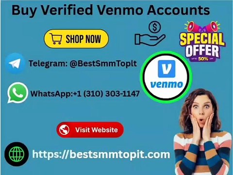 Buy Verified Venmo Accounts For Secure Money Transfers