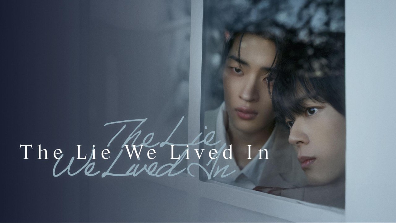 The Lie We Lived In (BL 2026) Ep 1-2 - (2026) ✅ FULL EP
