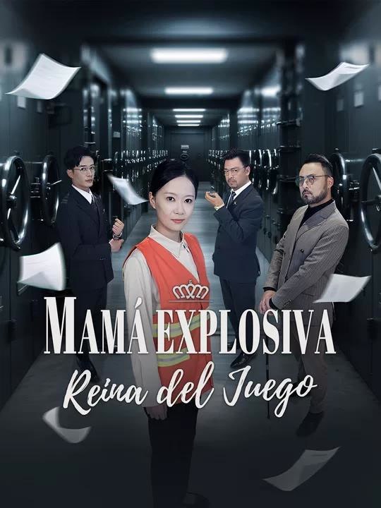 Mamá Explosiva: Reina del Juego | Serie Completa (99 eps) HD