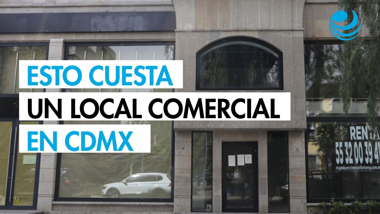 ¿Cuánto cuesta rentar un local comercial en la Ciudad de México?