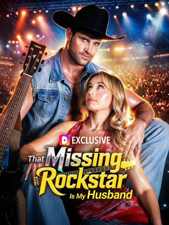 That Missing Rockstar Is My Husband🧡🍏 🔥 Drama English Sub Full HD