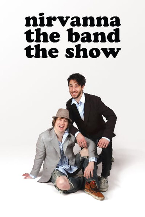 Nirvanna the Band the Show the Movie Eng Sub
