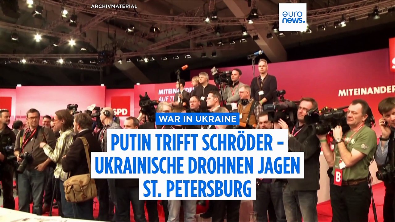 Putin trifft Schröder unter vier Augen – Ukrainische Drohnen erreichen Sankt Petersburg