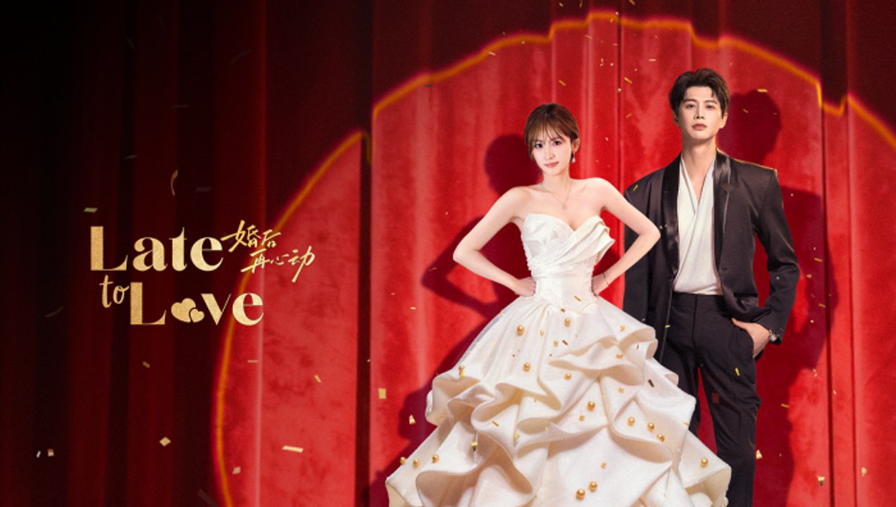 Late to Love (2026) - Episode 20 Eng Sub