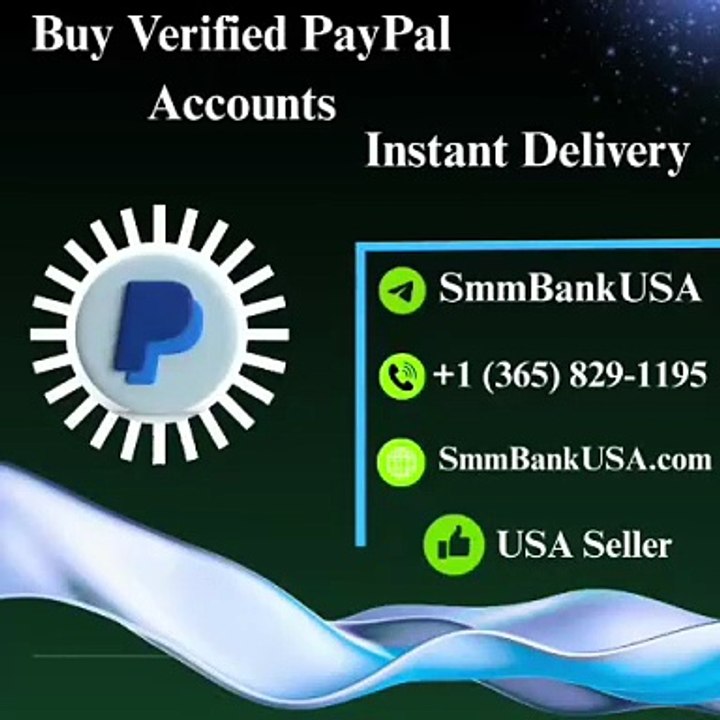 Where to Buy Verified PayPal Accounts Safely in...