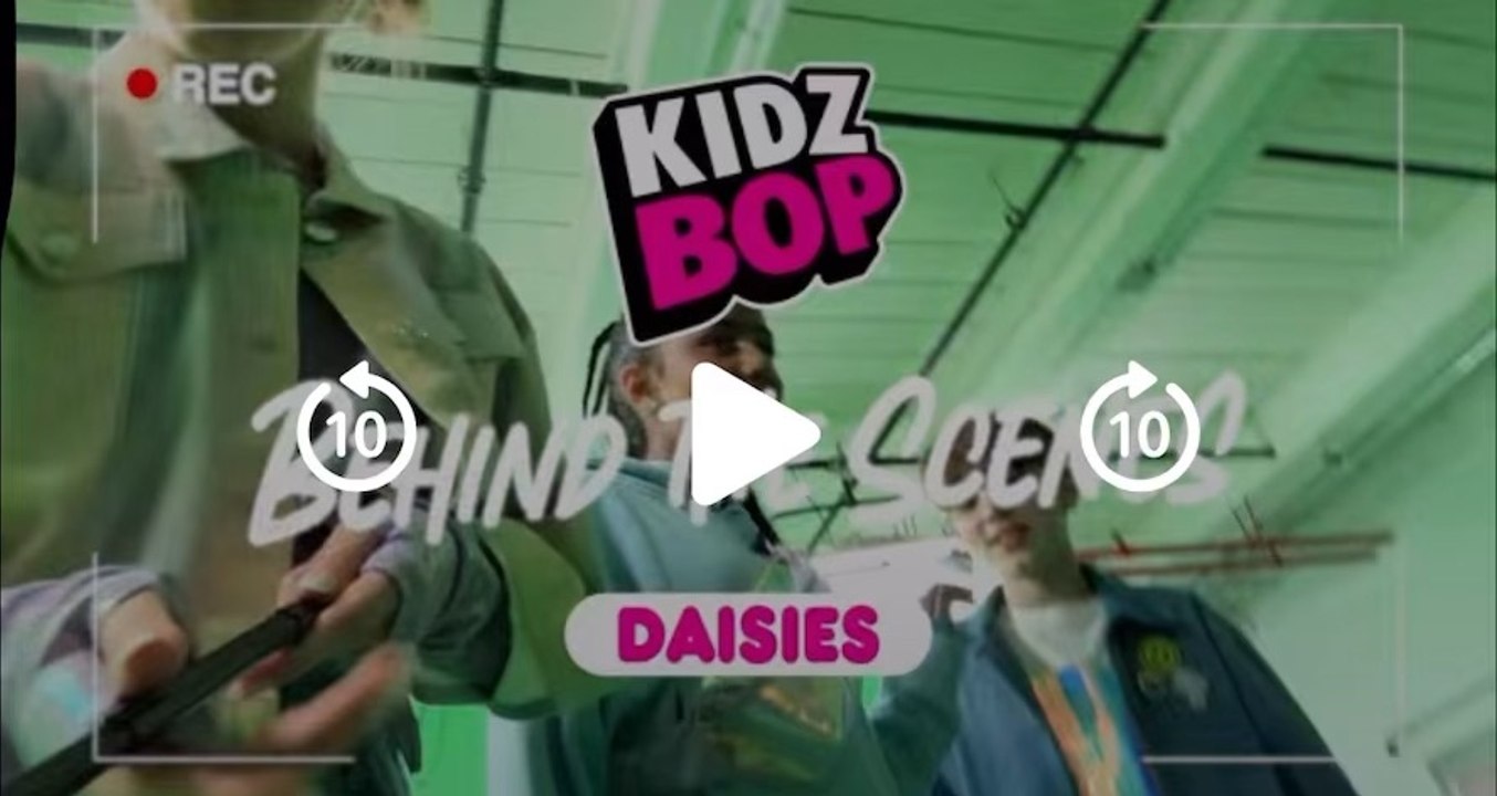 Kidz Bop daisies behind the scenes