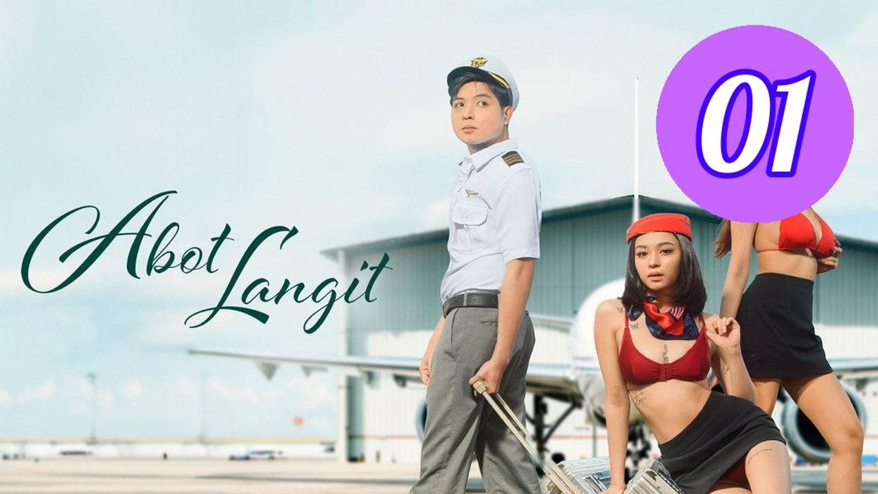 Abot Langit Episode 1 Engsub