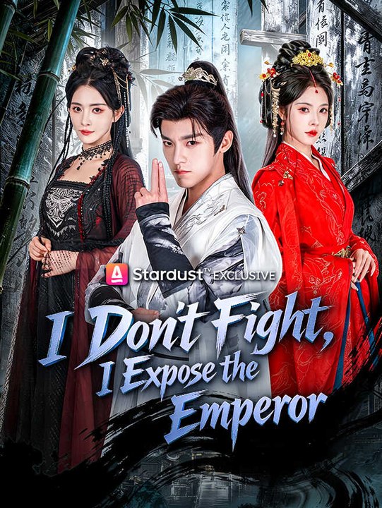 I Don'T Fight, I Expose The Emperor - Ep - ✅ FULL [Eng Sub]
