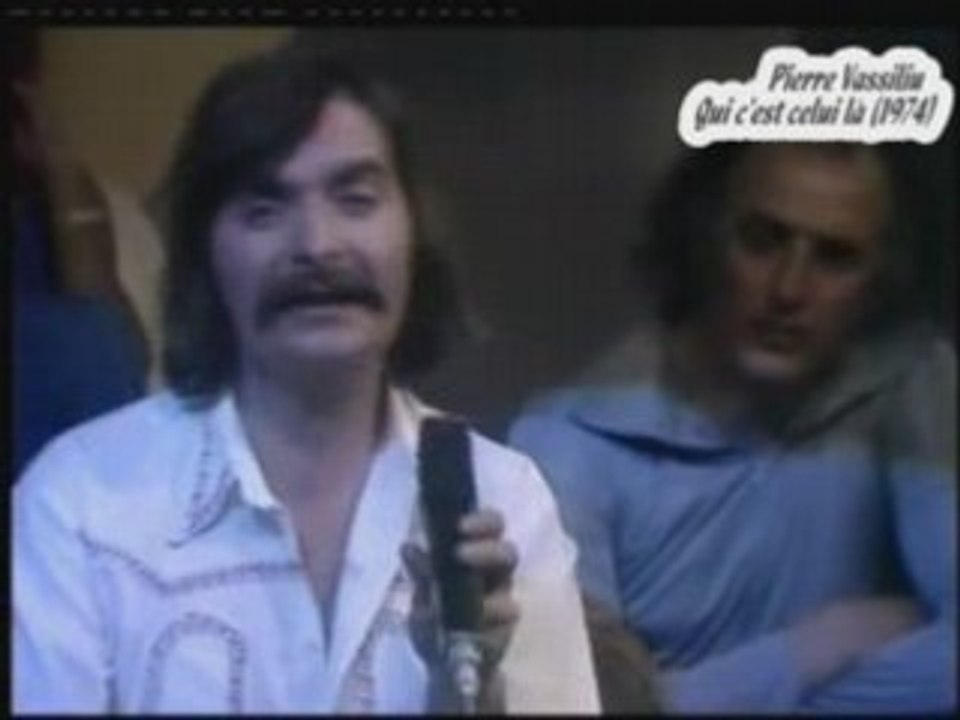 Pierre vassiliu - qui c'est celui la