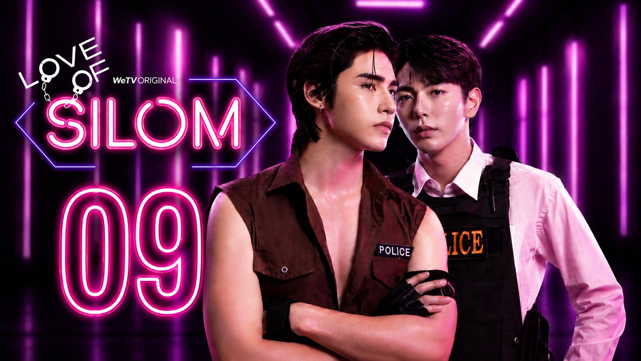 Love of Silom - Episode 9 [ Eng Sub ]