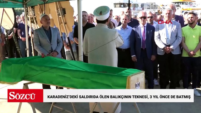 Karadeniz’deki saldırıda ölen balıkçının teknesi, 3 yıl önce de batmış