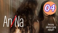 AnNa Episode 4 Engsub