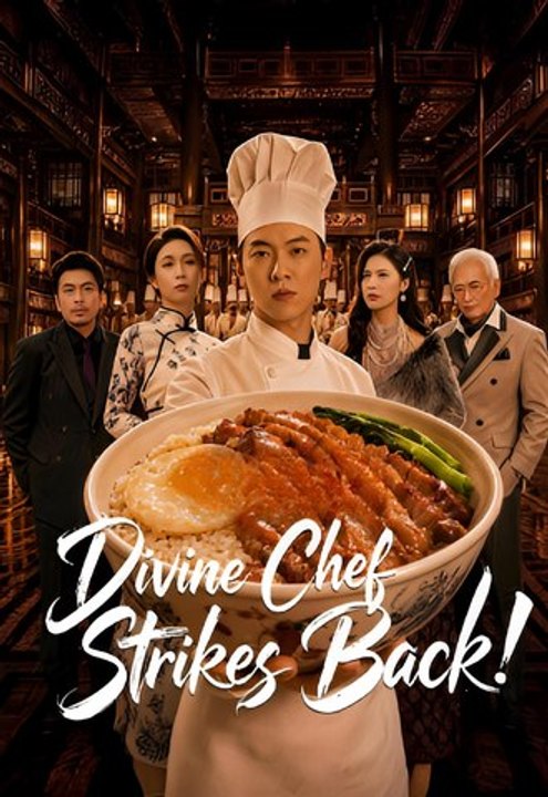 Divine Chef Strikes Back-Drama FULL MOVIES ENGLISH SUB