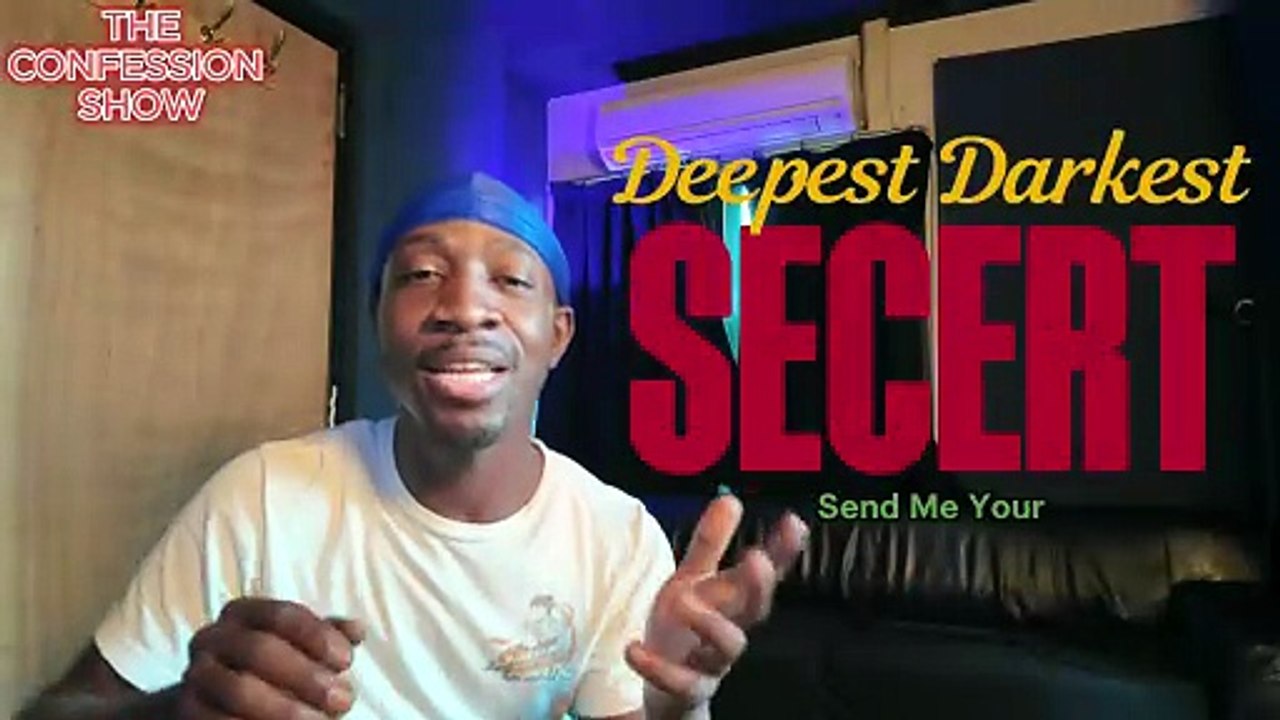 The Confession Show. EP 2 (She Miss Him Lol.)
