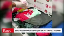 Antalya Havalimanı'nda bebek bezleri içine gizlenmiş 381 bin 750 avro ele geçirildi